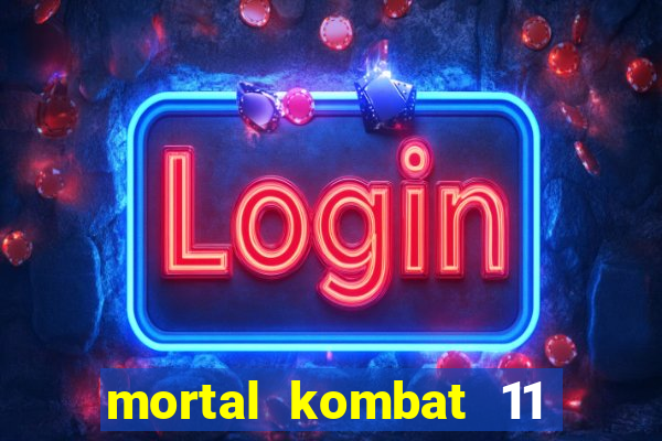 mortal kombat 11 apk mobile